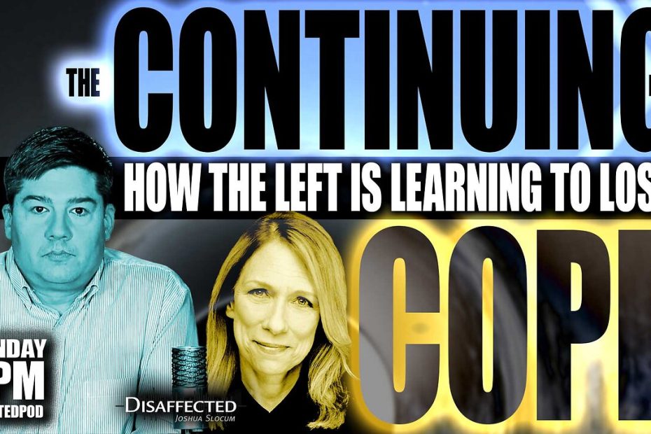 The Continuing Cope: How the Left is Learning to Lose