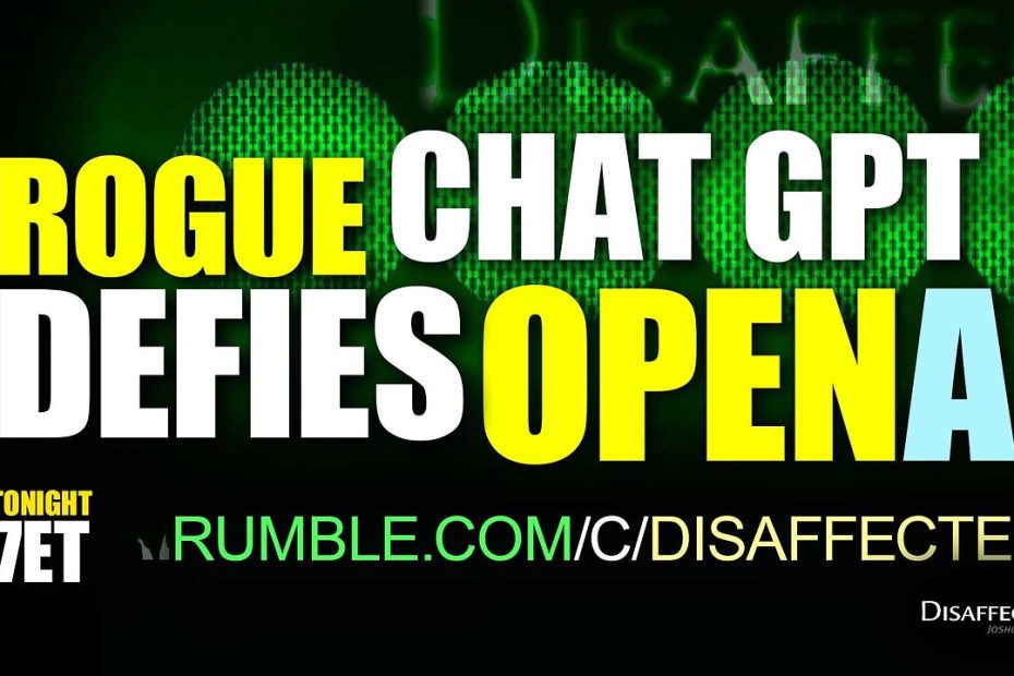 Rogue ChatGPT Defies OpenAI