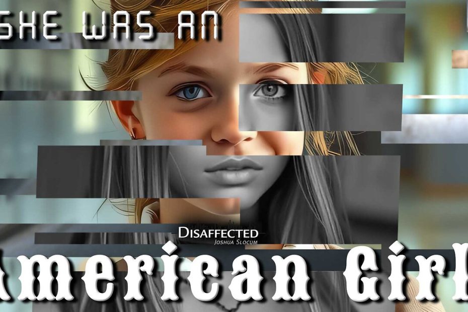 She Was an American Girl
