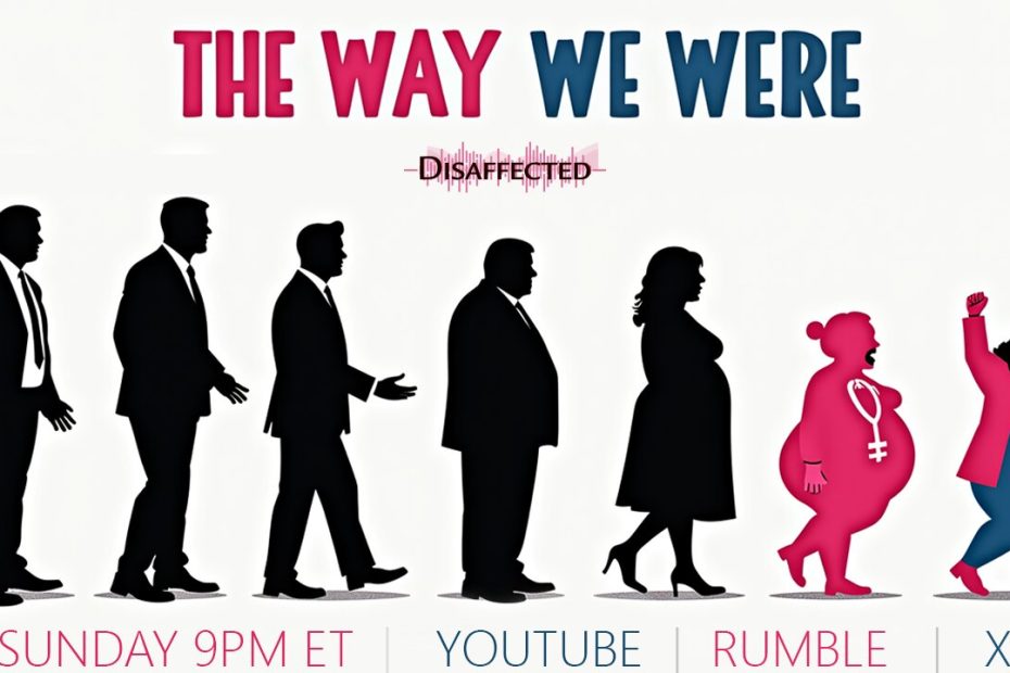 The Way We Were